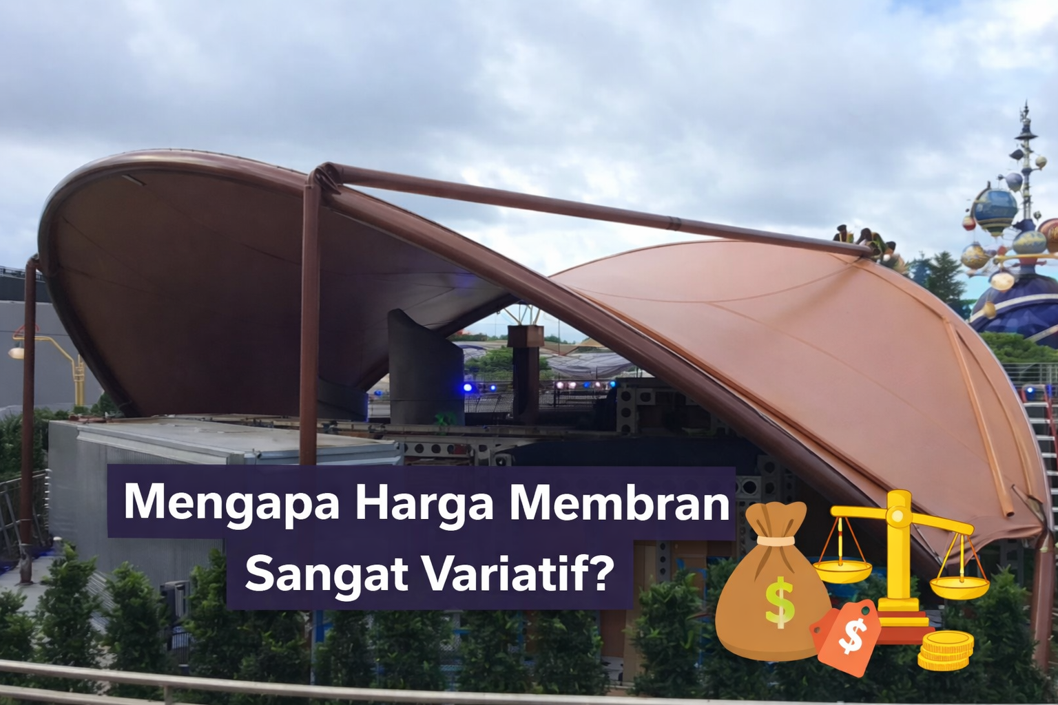 Analisis Harga Kanopi Membran Variatif